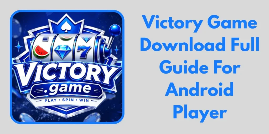 Victory Game Download
