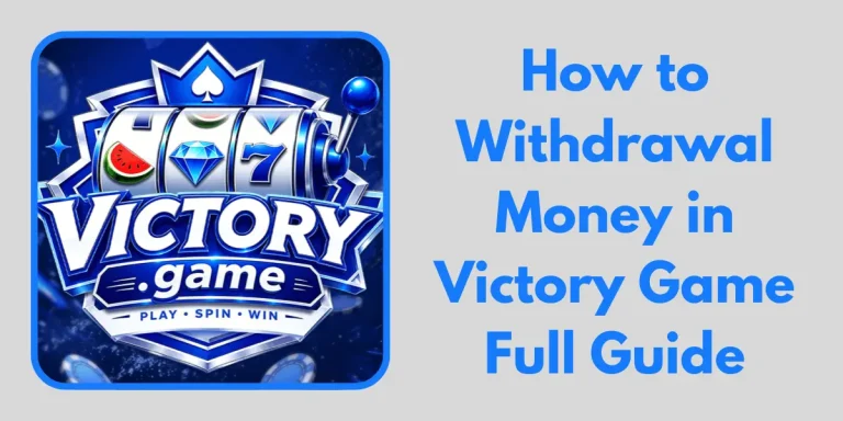 Withdrawal Money in Victory Game